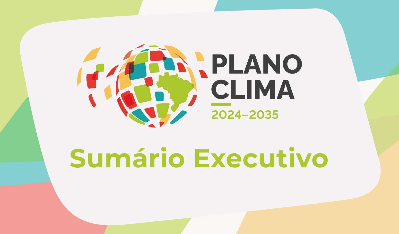 Governo federal divulga sumário executivo do Plano Clima
